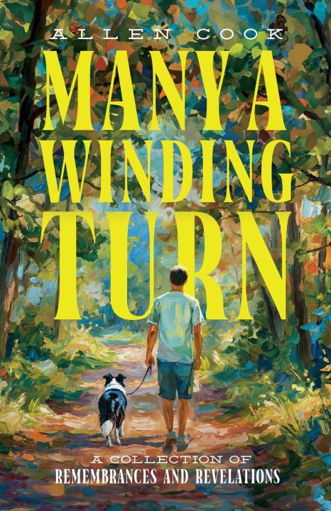 Knjiga Many a Winding Turn Allen Cook