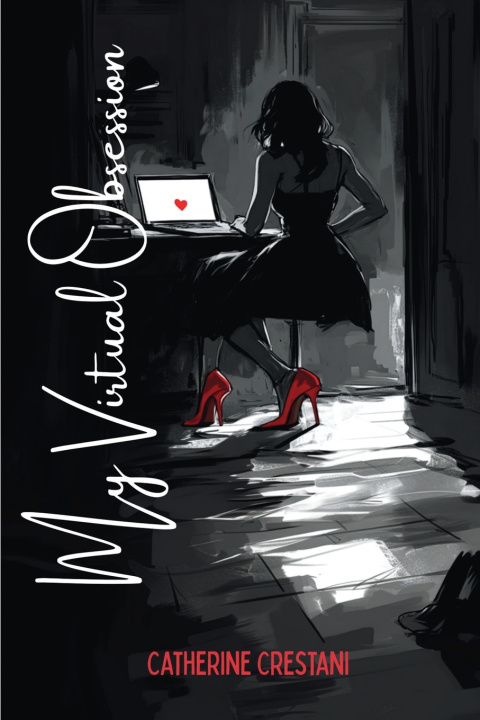 Knjiga My Virtual Obsession Catherine Crestani