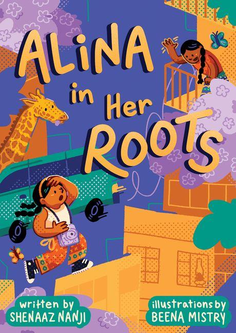 Knjiga Alina in Her Roots Beena Mistry