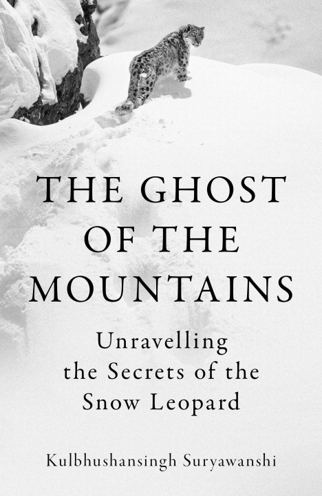 Libro The Ghost of the Mountains Kulbhushansingh Suryawanshi