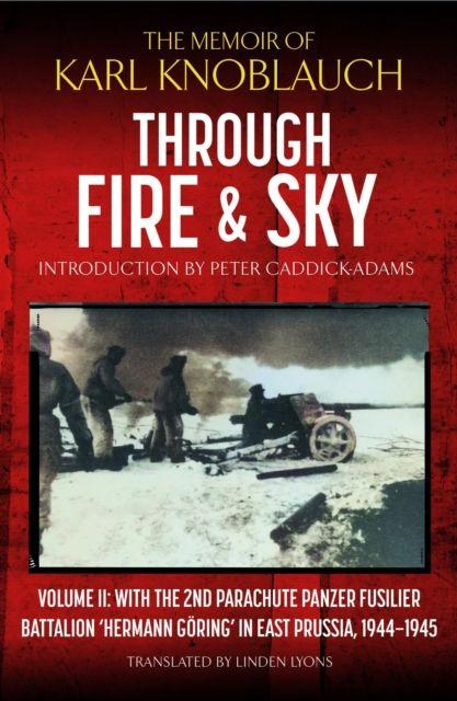 Kniha Through Fire and Sky Karl Knoblauch