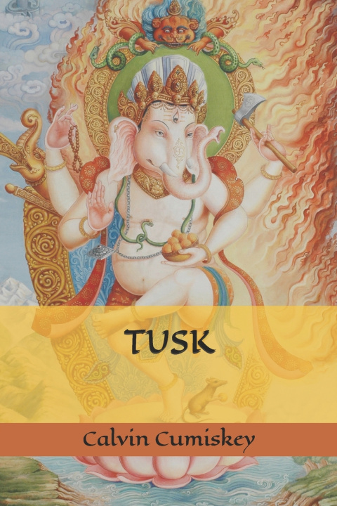 Kniha TUSK Calvin Cumiskey