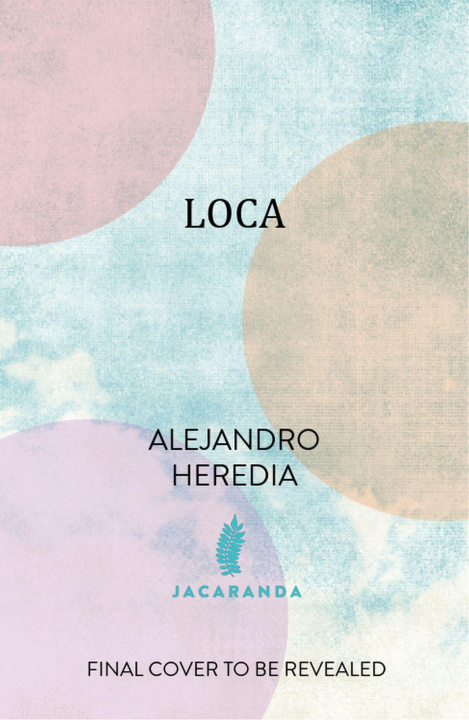 Kniha LOCA Alejandro Heredia