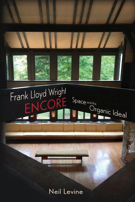 Kniha Frank Lloyd Wright Encore 