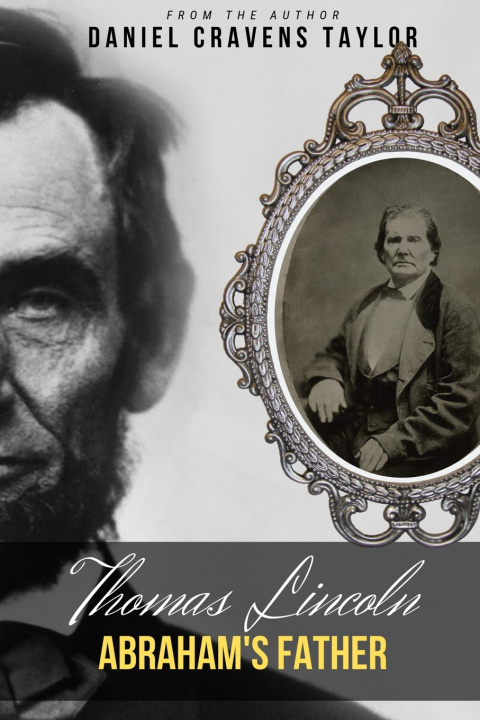 Kniha Thomas Lincoln Daniel Cravens Taylor