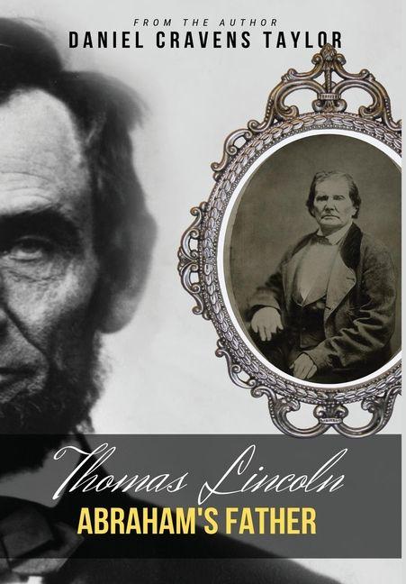 Kniha Thomas Lincoln Daniel Cravens Taylor