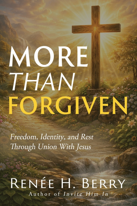 Kniha More Than Forgiven Renée Berry
