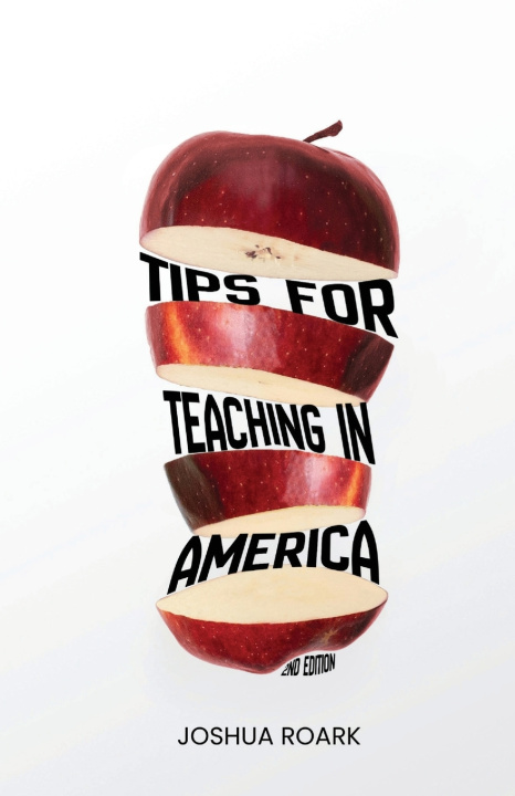 Carte Tips for Teaching in America Joshua Roark