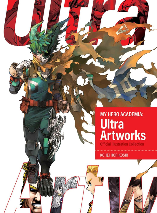 Buch My Hero Academia: Ultra Artworks Kohei Horikoshi