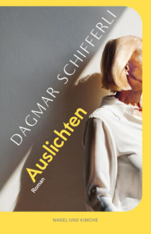 Knjiga Auslichten Dagmar Schifferli