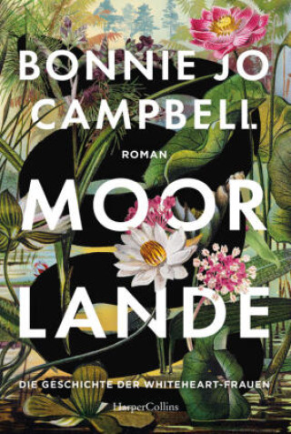 Kniha Moorlande Cornelia Holfelder-Von Der Tann