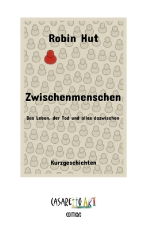 Kniha Zwischenmenschen Robin Hut
