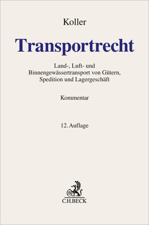 Kniha Transportrecht Ingo Koller