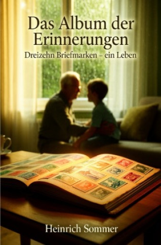 Knjiga Das Album der Erinnerungen Heinrich Sommer