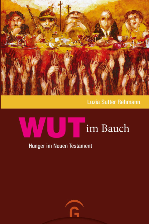 Knjiga Wut im Bauch Luzia Sutter Rehmann