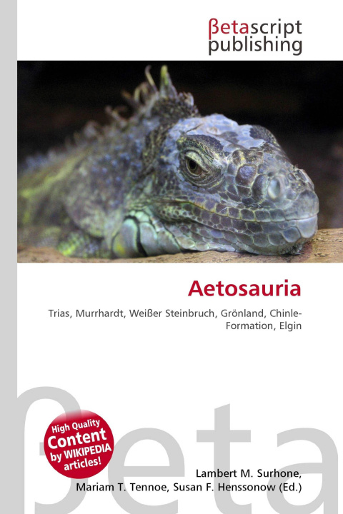 Kniha Aetosauria Mariam T. Tennoe