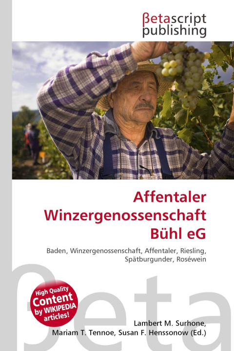 Kniha Affentaler Winzergenossenschaft Bühl eG Mariam T. Tennoe