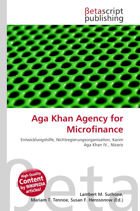 Kniha Aga Khan Agency for Microfinance Mariam T. Tennoe