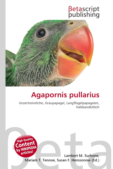 Könyv Agapornis pullarius Mariam T. Tennoe