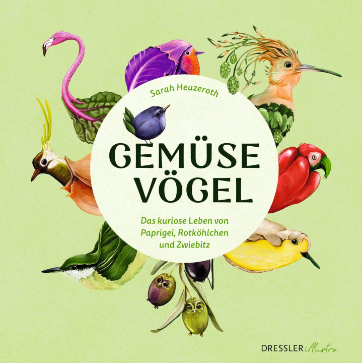 Kniha Gemüsevögel Sarah Heuzeroth