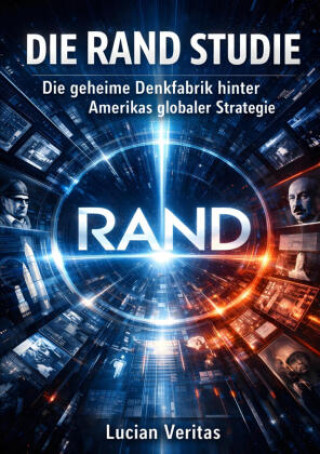 Kniha Die RAND Studie Lucian Veritas