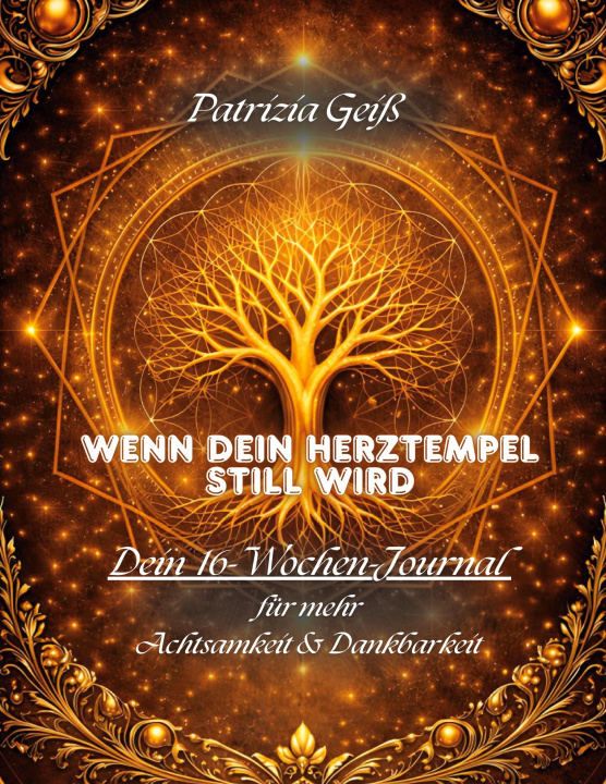 Kniha Wenn dein Herztempel  still wird 