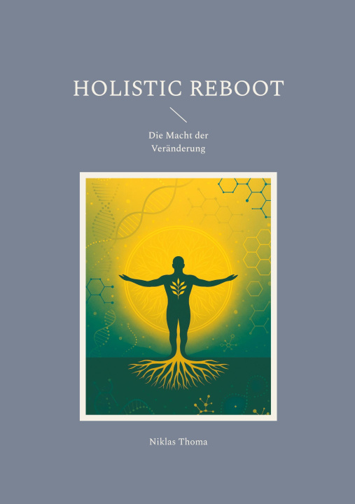 Kniha Holistic Reboot 