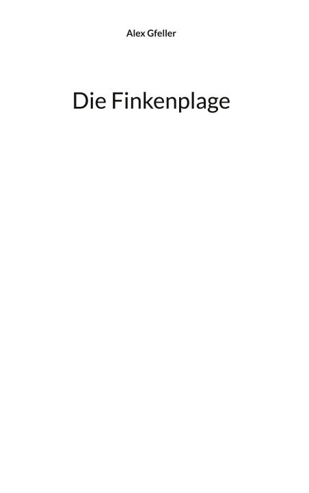 Kniha Die Finkenplage 