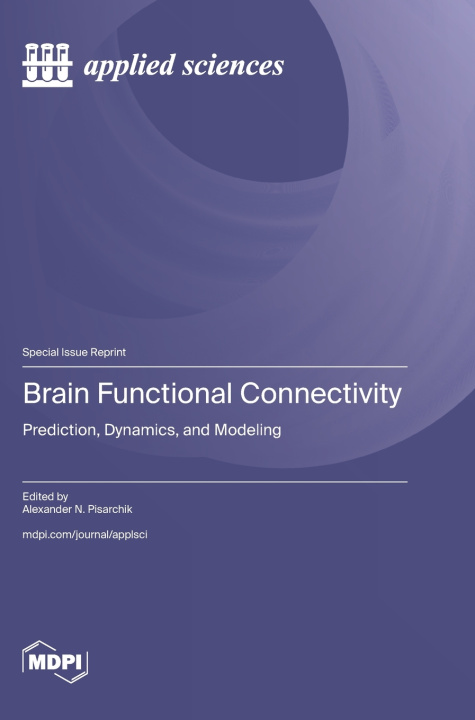Book Brain Functional Connectivity Alexander N. Pisarchik