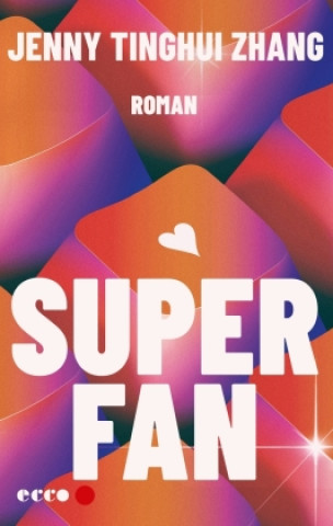 Kniha Superfan Birgit Schmitz