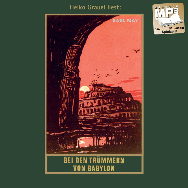 Digital Bei den Trümmern von Babylon Heiko Grauel
