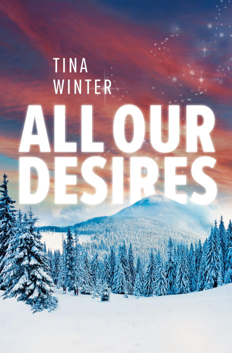 Kniha All Our Desires Tina Winter