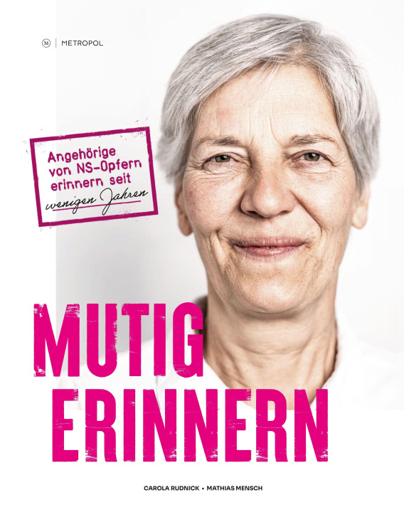 Kniha Mutig erinnern Mathias Mensch