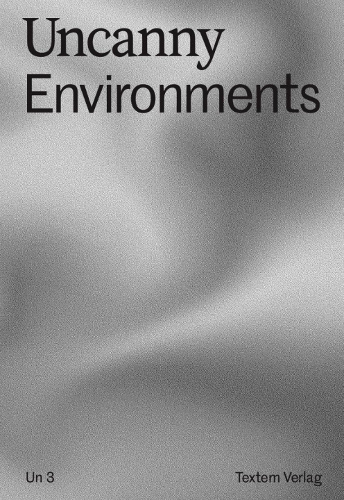 Book Uncanny Environments 