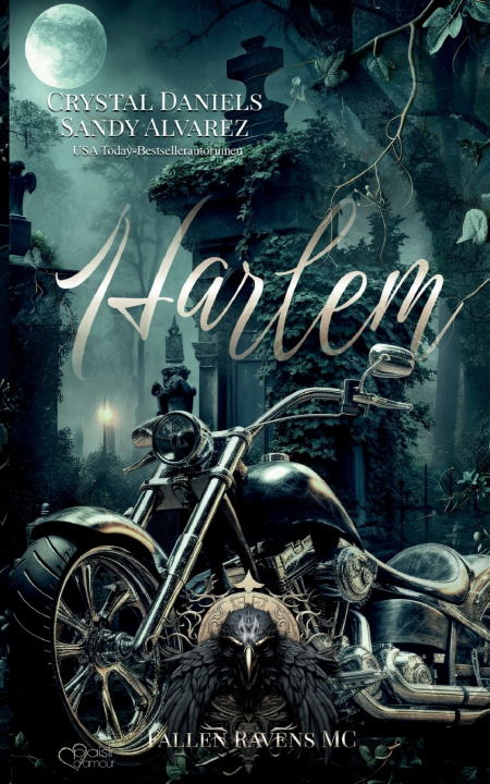Kniha Fallen Ravens MC: Harlem Sandy Alvarez