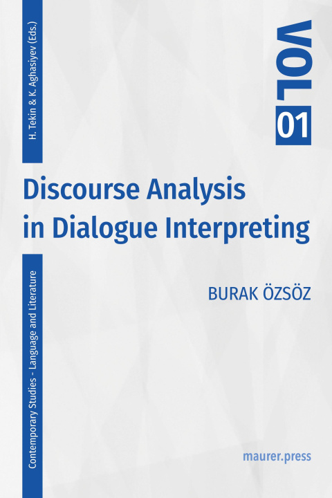 Kniha Discourse Analysis in Dialogue Interpreting 
