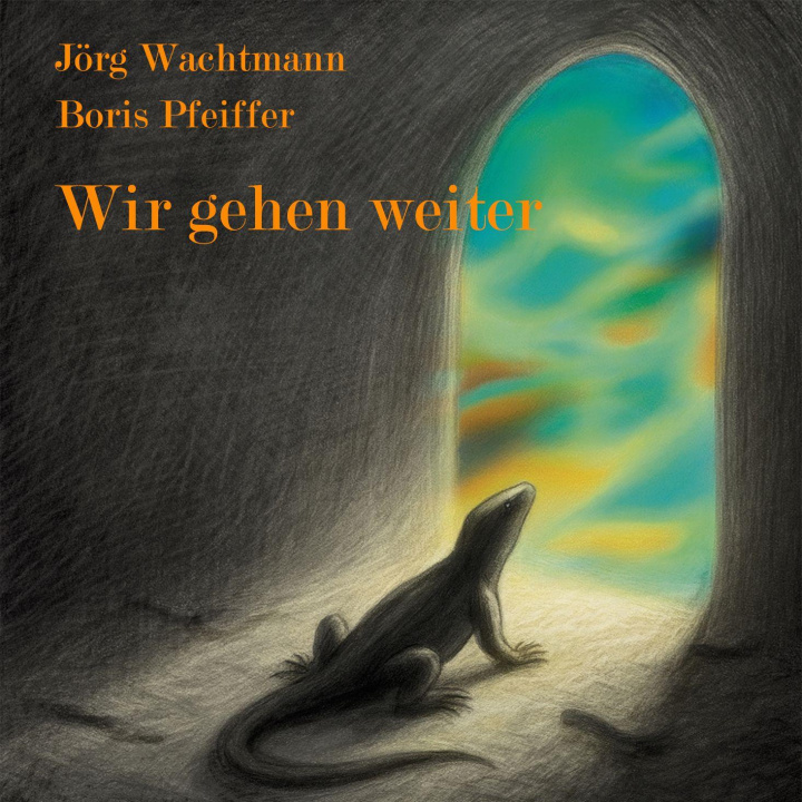 Audio Wir gehen weiter Boris Pfeiffer