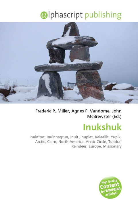 Книга Inukshuk Agnes F. Vandome