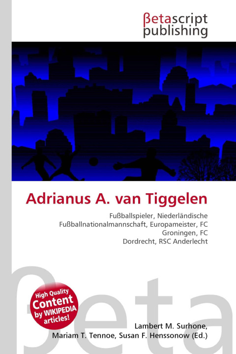 Kniha Adrianus A. van Tiggelen Mariam T. Tennoe