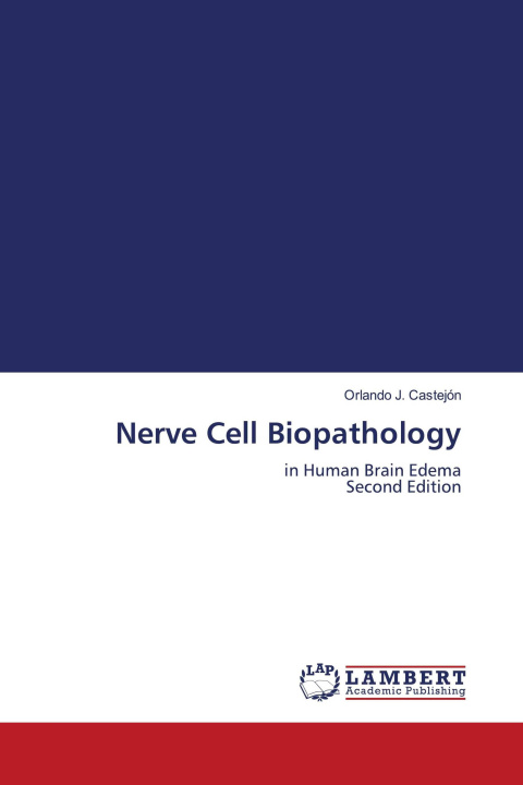 Kniha Nerve Cell Biopathology 