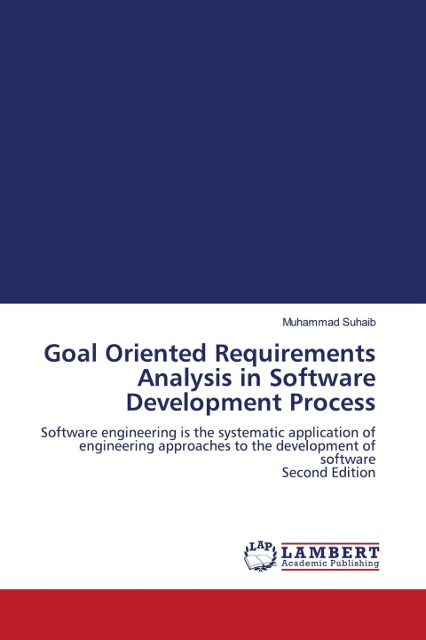 Knjiga Goal Oriented Requirements Analysis in Software Development Process 