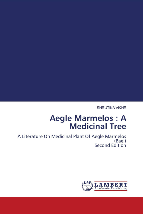 Kniha Aegle Marmelos : A Medicinal Tree 