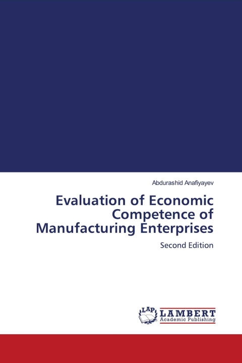 Kniha Evaluation of Economic Competence of Manufacturing Enterprises 