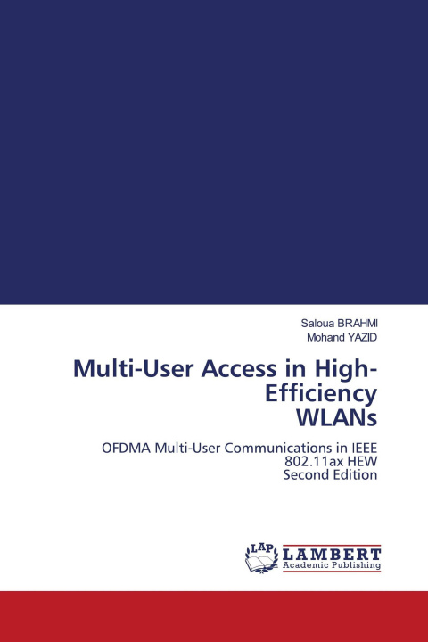 Knjiga Multi-User Access in High-Efficiency WLANs Mohand Yazid