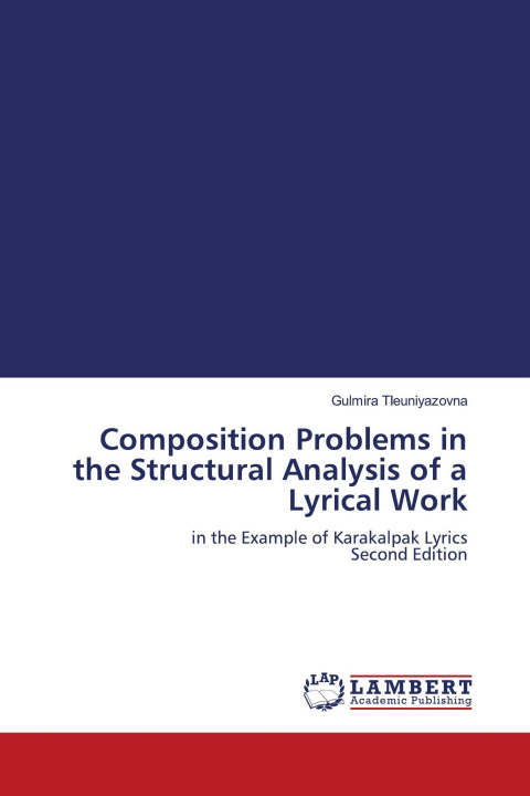 Kniha Composition Problems in the Structural Analysis of a Lyrical Work 