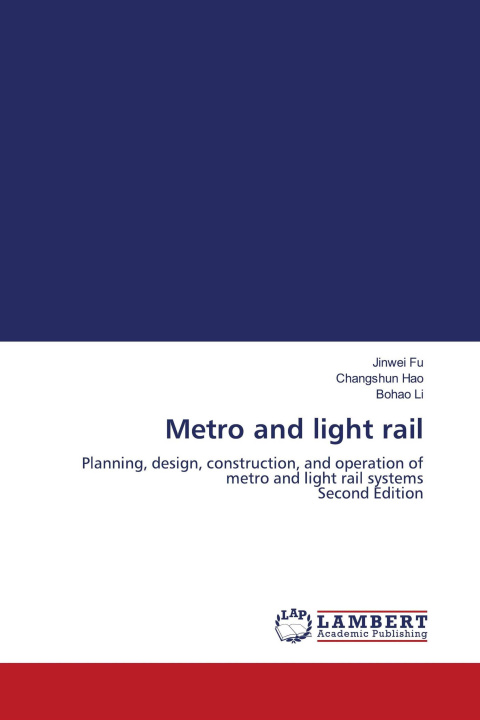 Kniha Metro and light rail Changshun Hao