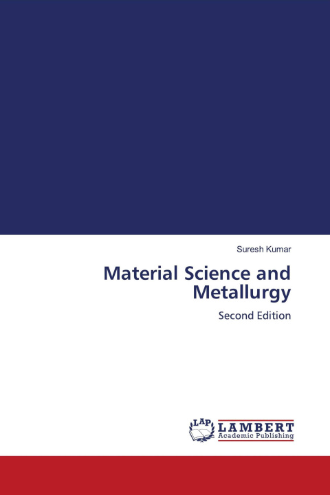 Kniha Material Science and Metallurgy 