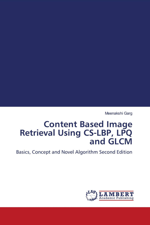 Kniha Content Based Image Retrieval Using CS-LBP, LPQ and GLCM 