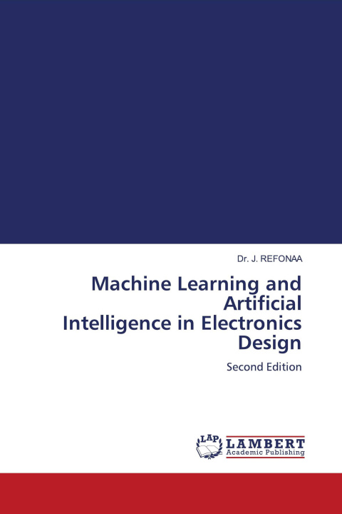 Kniha Machine Learning and Artificial Intelligence in Electronics Design 
