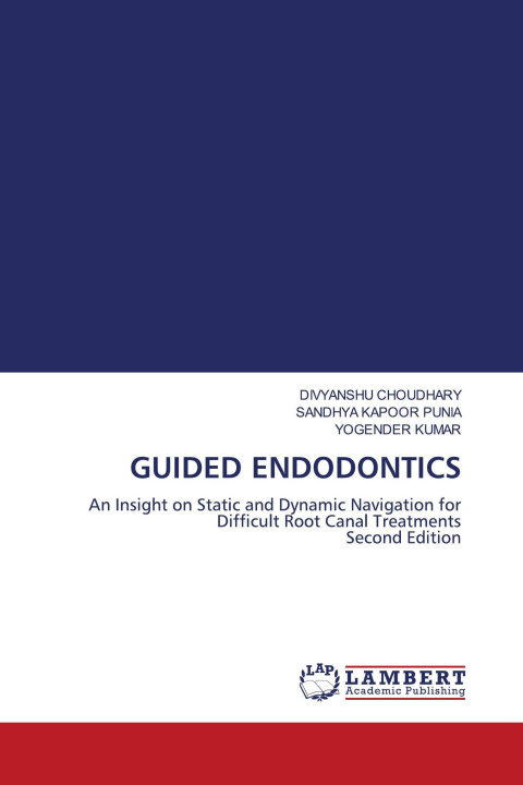Kniha GUIDED ENDODONTICS Sandhya Kapoor Punia